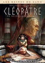 Les Reines de sang Cléopâtre, La reine fatale - T02