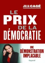 LE PRIX DE LA DEMOCRATIE - JULIA CAGE