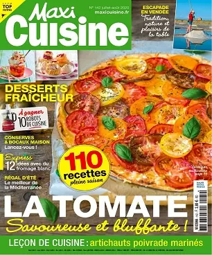 Maxi Cuisine N°142 – Juillet-Août 2020