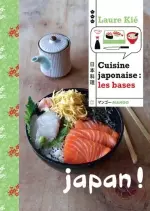Laure Kié – Cuisine japonaise. Les bases