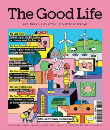 The Good Life N°52 – Mars-Avril 2022