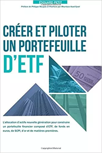 Créer et piloter un Portefeuille d'ETF - Edouard Petit