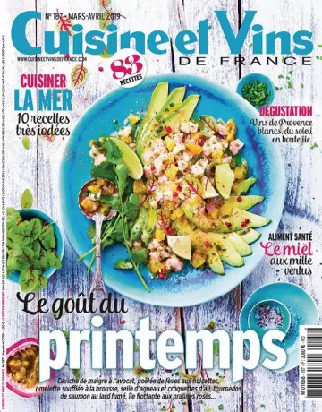 Cuisine et Vins de France N°187 – Mars-Avril 2019