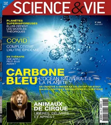 Science et Vie N°1243 – Avril 2021