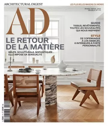 AD Architectural Digest N°171 – Mars-Avril 2022