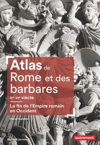 Atlas de Rome et des barbares