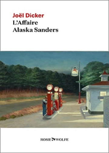 L'affaire Alaska Sanders  Joel Dicker