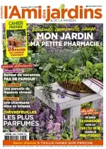 L’Ami Des Jardins N°1058 – Mon Jardin Ma Petite Pharmacie