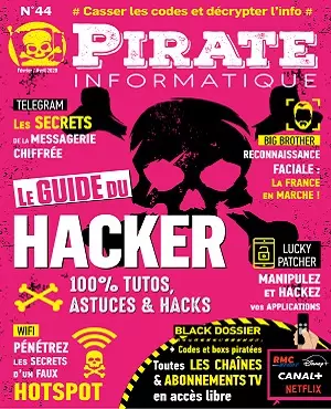 Pirate Informatique N°44 – Février-Avril 2020