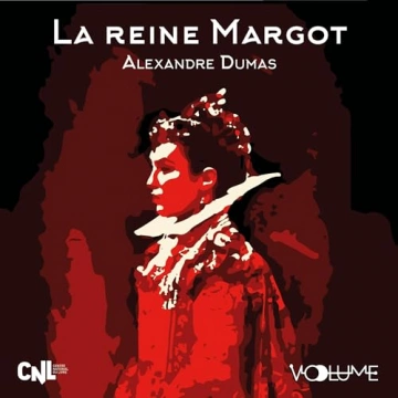 ALEXANDRE DUMAS - LA REINE MARGOT