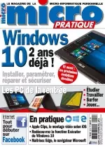 Micro Pratique N°252 – Windows 10 – 2 ans déjà