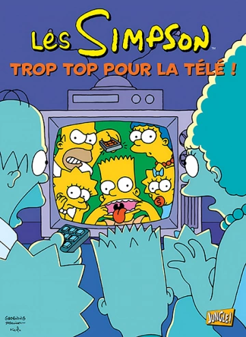 LES SIMPSON TOME 14 - TROP TOP POUR LA TÉLÉ !