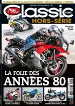 Moto Revue Classic Hors-Série N°19 - La Folie Des Années 80