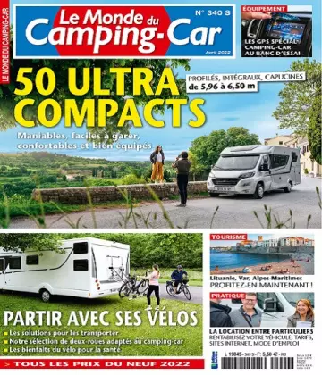 Le Monde Du Camping-Car N°340 – Avril 2022