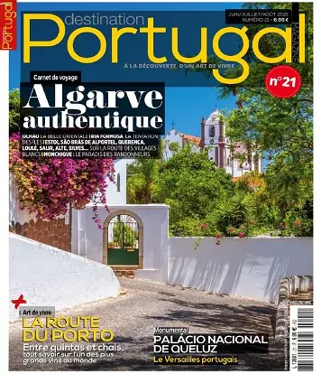 Destination Portugal N°21 – Juin-Août 2021