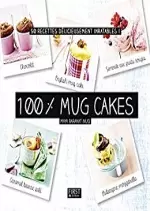 100 pour 1000 Mug cakes
