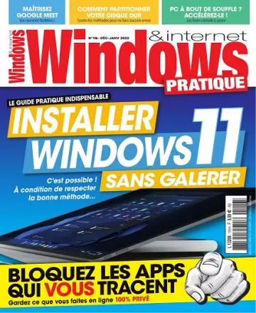 Windows et Internet Pratique N°116 – Décembre 2021-Janvier 2022
