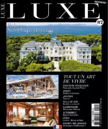Luxe Magazine N°2 – Novembre 2021-Janvier 2022