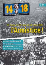 Le Magazine De La Grande Guerre 14-18 N°83 – Novembre 2018-Janvier 2019