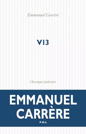 V13 - Emmanuel Carrère