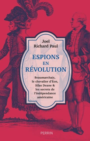 ESPIONS EN RÉVOLUTIONS - JOEL RICHARD PAUL