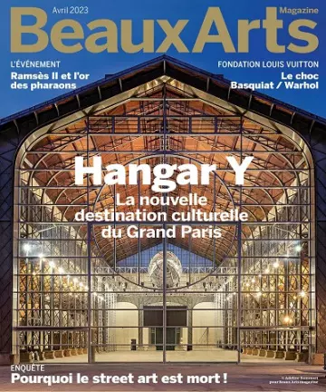 Beaux Arts Magazine N°466 – Avril 2023