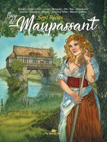 Guy de Maupassant - Sept Récits Tomes 1 et 2