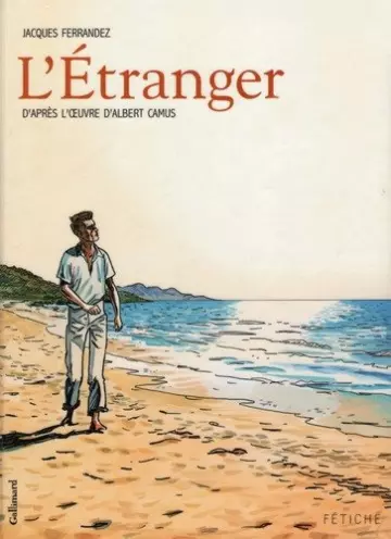 L'ETRANGER - (CAMUS.FERRANDEZ)