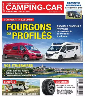 Camping-Car Magazine N°351 – Mai 2022