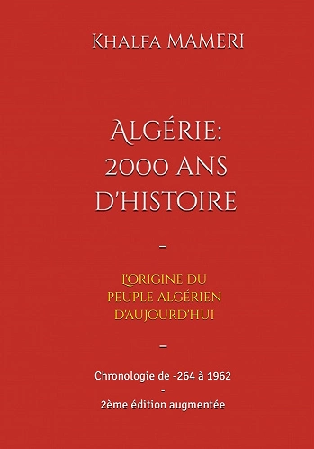 ALGÉRIE • 2000 ANS D'HISTOIRE KHALFA MAMERI