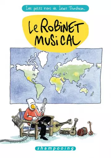 Les Petits Riens Le Robinet Musical