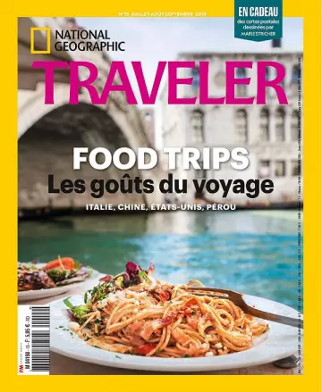 National Geographic Traveler N°15 – Juillet-Septembre 2019