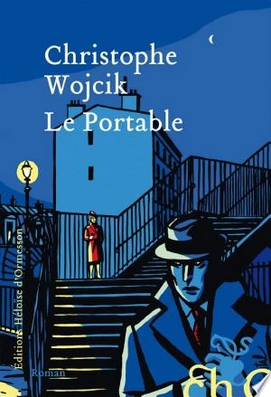 Christophe Wojcik Le Portable