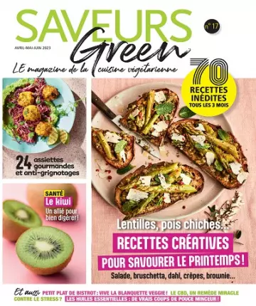 Saveurs Green N°17 – Avril-Juin 2023