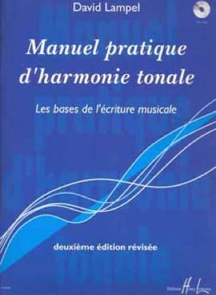 MANUEL PRATIQUE D'HARMONIE TONALE - DAVID LAMPEL