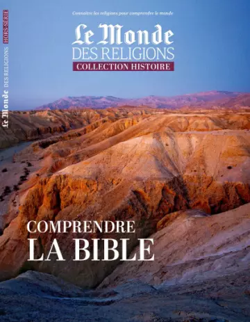 Le Monde des religions - Collection Histoire - Hors-série N°33 - 2019