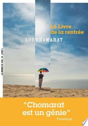 Le Livre de la rentrée Luc Chomarat