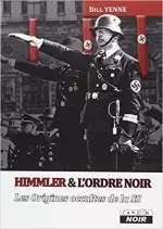 Himmler & l’ordre noir
