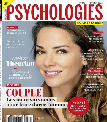 Psychologies Magazine N°442 – Février 2023