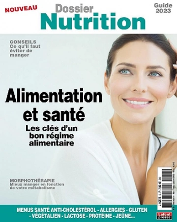 Dossier Nutrition N°5 – Mai-Juillet 2023