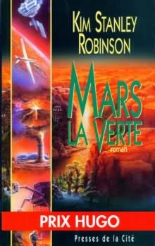 KIM STANLEY ROBINSON - MARS LA VERTE