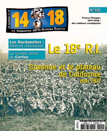 Le Magazine De La Grande Guerre 14-18 N°101 – Mai-Juillet 2023