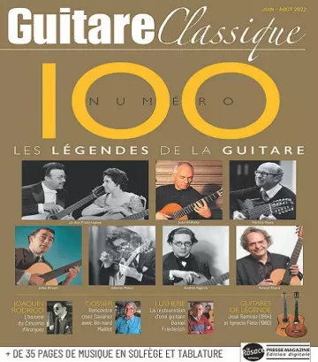 Guitare Classique N°100 – Juin-Août 2022