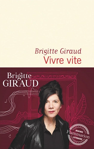 VIVRE VITE • BRIGITTE GIRAUD