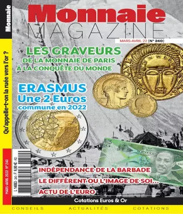 Monnaie Magazine N°240 – Mars-Avril 2022