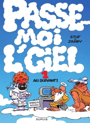 PASSE-MOI L'CIEL - T01 - AU SUIVANT !