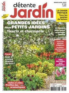 Détente Jardin N.166 - Mars-Avril 2024
