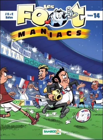 Les Foot-Maniacs - Tome 14
