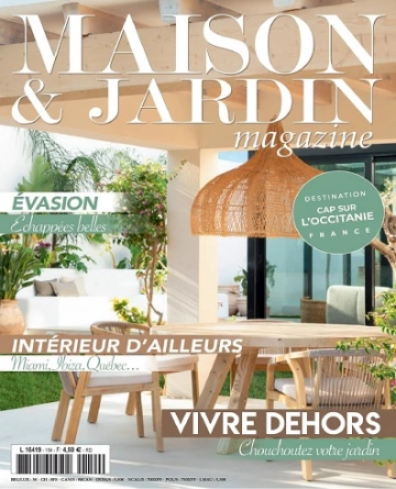 Maison et Jardin Magazine N°154 – Juillet 2023
