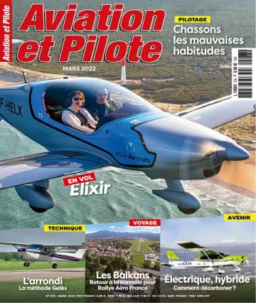 Aviation et Pilote N°578 – Mars 2022